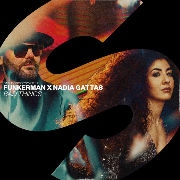 Funkerman & Nadia Gattas - Bad Things (Extended Mix)