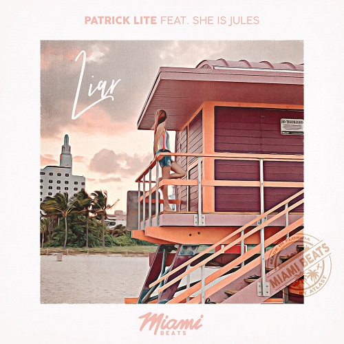 Patrick Lite feat. She Is Jules - Liar (Original Mix)