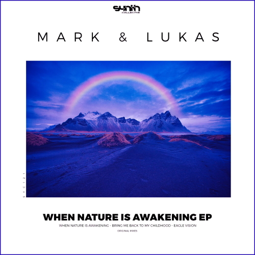 Mark & Lukas - When Nature Is Awakening (Original Mix)