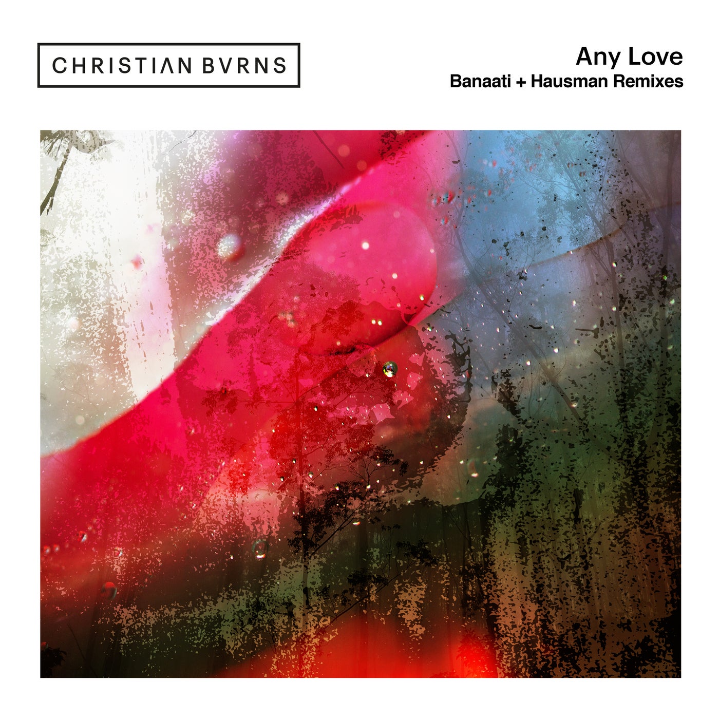 Christian Burns - Any Love (Hausman Extended Remix)