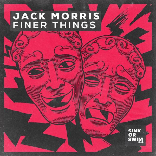 Jack Morris — Finer Things (Extended Mix)