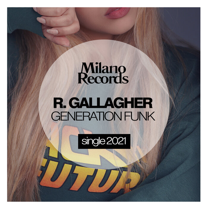 Ronald Gallagher - Generation Funk (Original Mix)