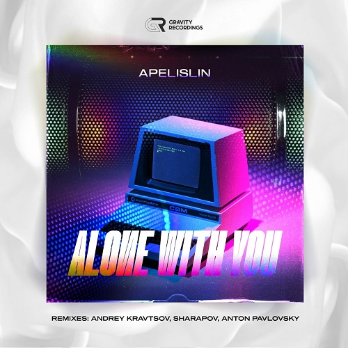 Apelislin - Alone With You (Original Mix)