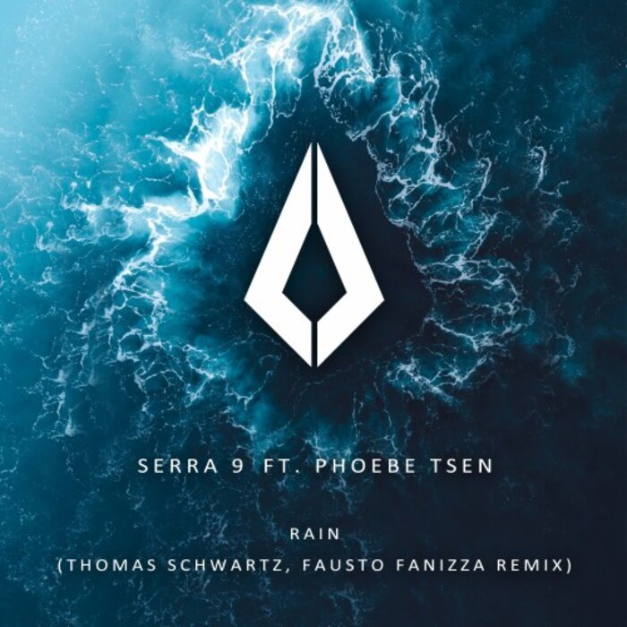 Serra 9 feat. Phoebe Tsen - Rain (Thomas Schwartz & Fausto Fanizza Extended Remix)