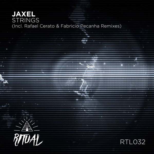 Jaxel - Strings (Fabricio Pecanha Remix)