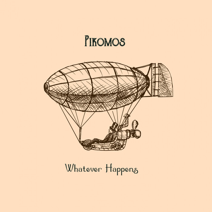 Pikomos - Whatever Happens (Original Mix)