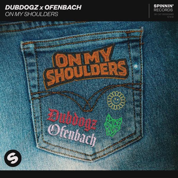 Dubdogz x Ofenbach - On My Shoulders (Extended Mix)