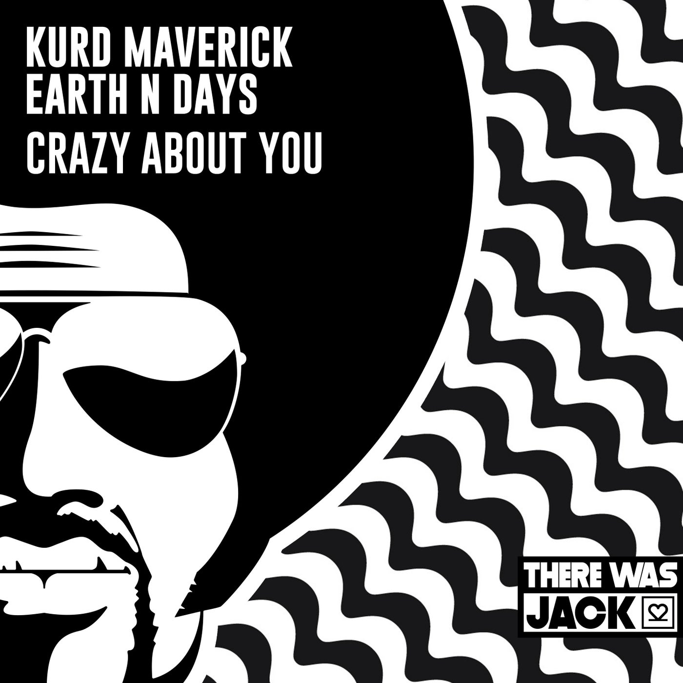 Kurd Maverick & Earth n Days - Crazy About You (Extended Mix)