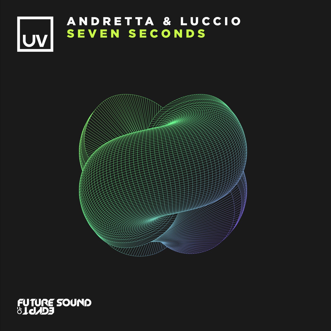 Andretta & Luccio - Seven Seconds (Extended Mix)