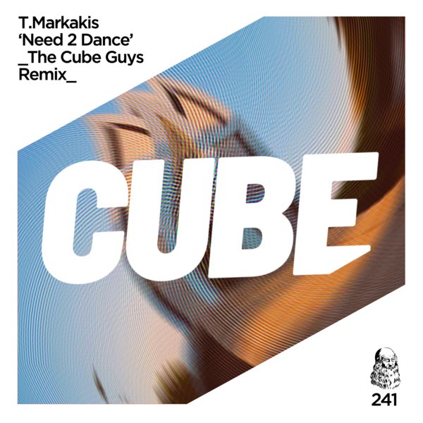 T. Markakis - Need 2 Dance (The Cube Guys Remix)