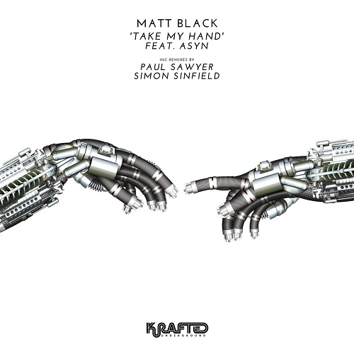 Matt Black feat. Asyn - Take My Hand (Paul Sawyer Remix)