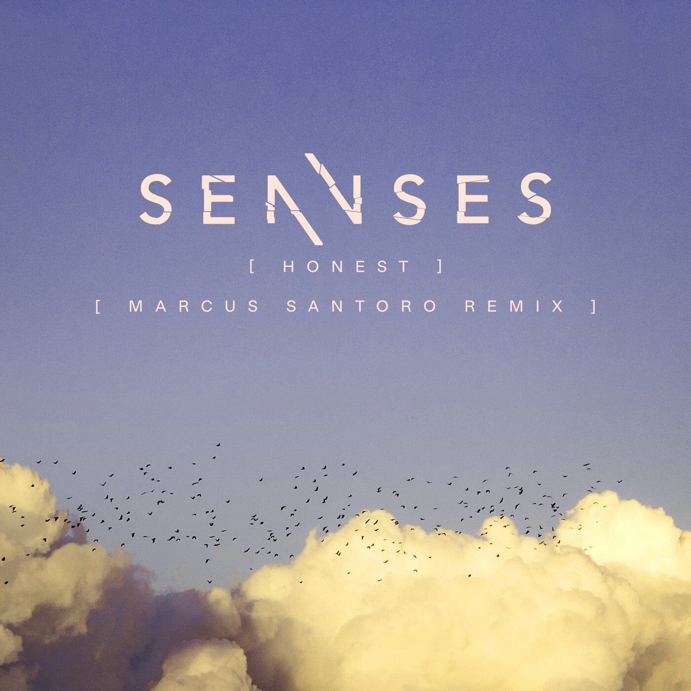 Sennses - Honest (Marcus Santoro Extended Remix)