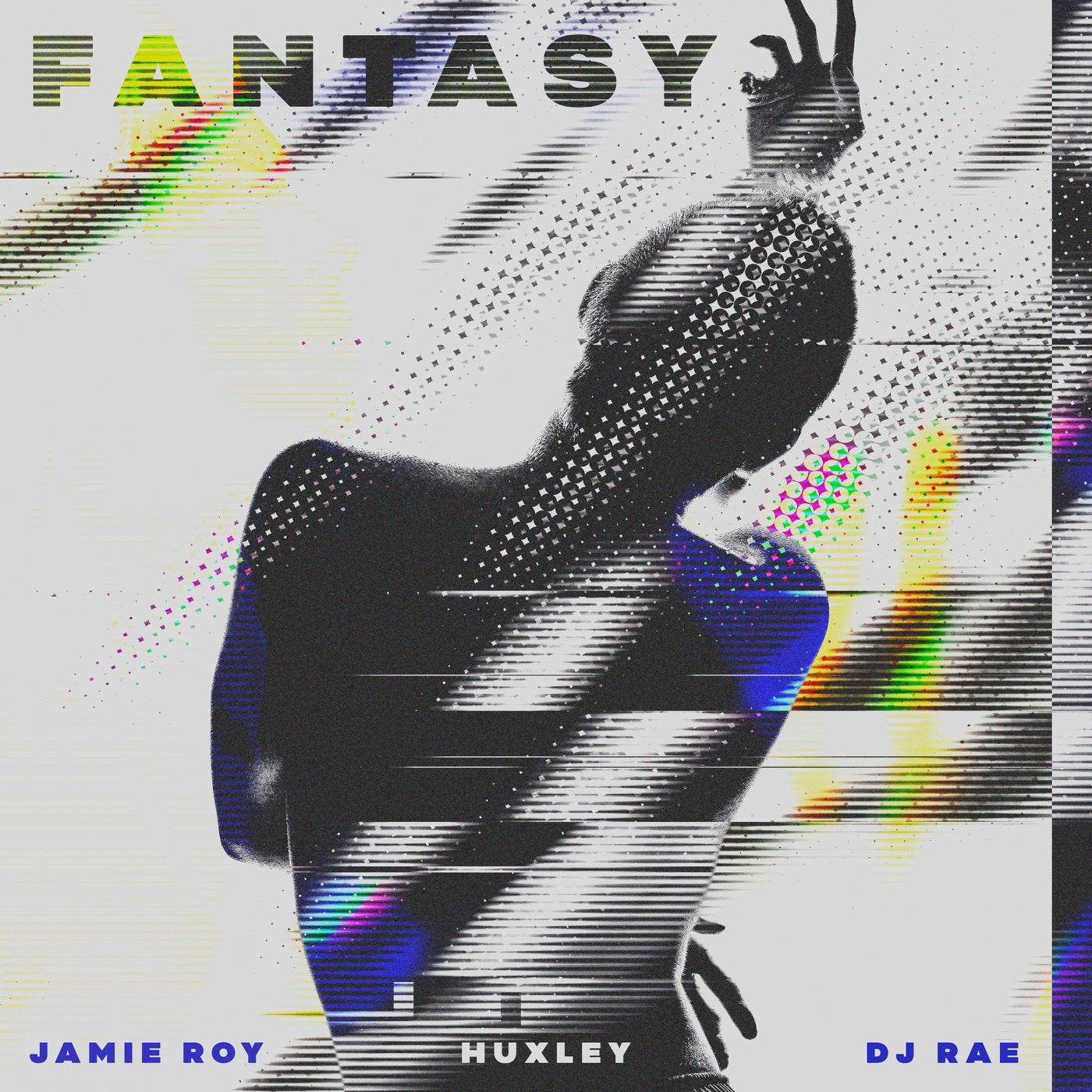 Huxley, Jamie Roy, DJ Rae - Fantasy (Extended Mix)