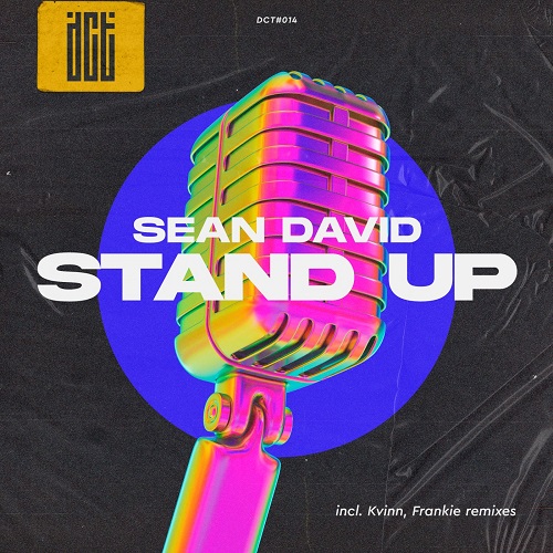 Sean David - Stand Up (Frankie Remix)