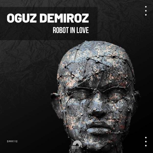Oguz Demiroz - Robo In Love (Original Mix)