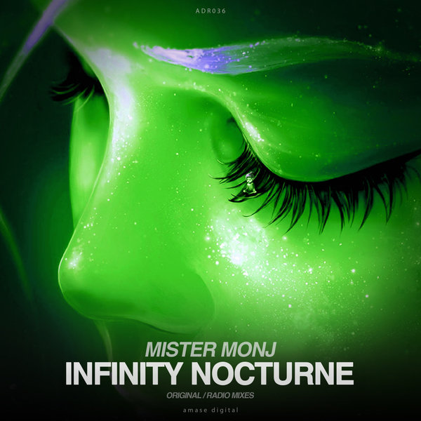 Mister Monj - Infinity Nocturne (Original Mix)