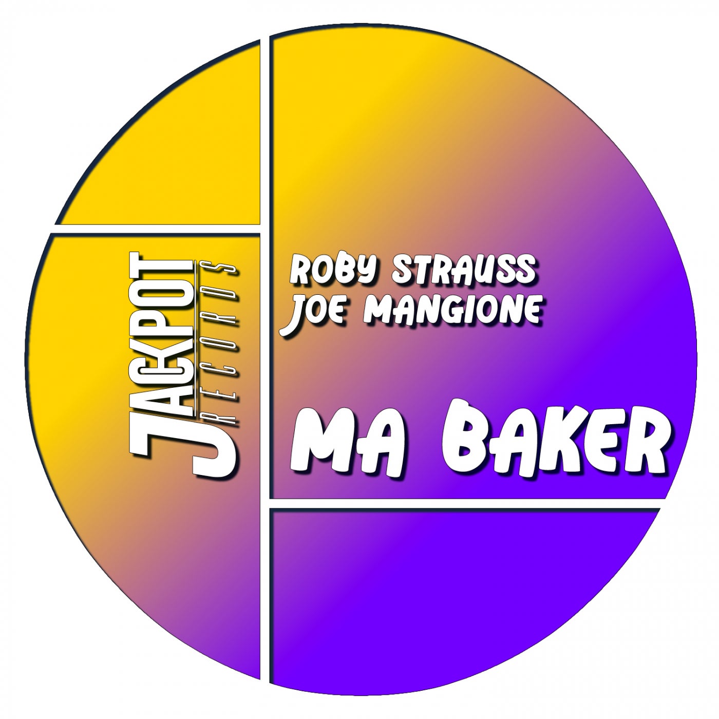 Roby Strauss, Joe Mangione - Ma Baker (Original Mix)