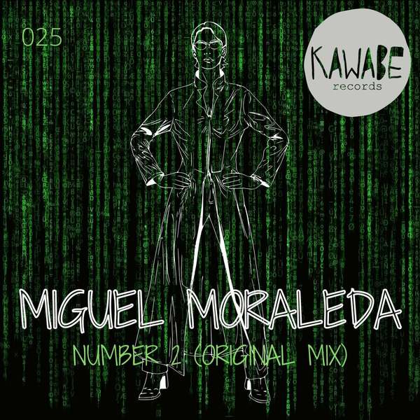 Miguel Moraleda - Number 2 (Original Mix)