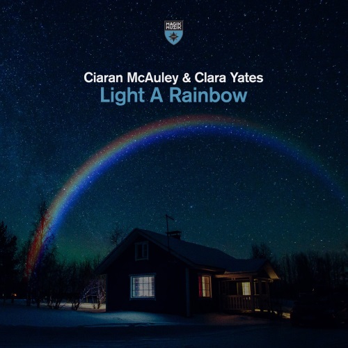 Ciaran McAuley & Clara Yates - Light a Rainbow (Extended Mix)