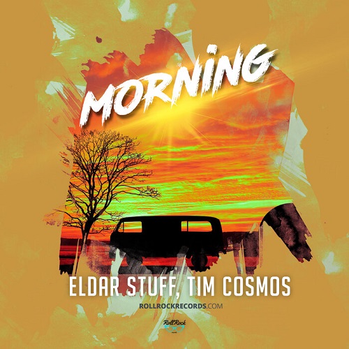 Eldar Stuff, Tim Cosmos - Morning (Original Mix)