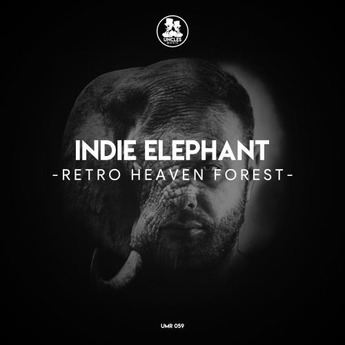 Indie Elephant - Retro Heaven Forest (Original Mix)