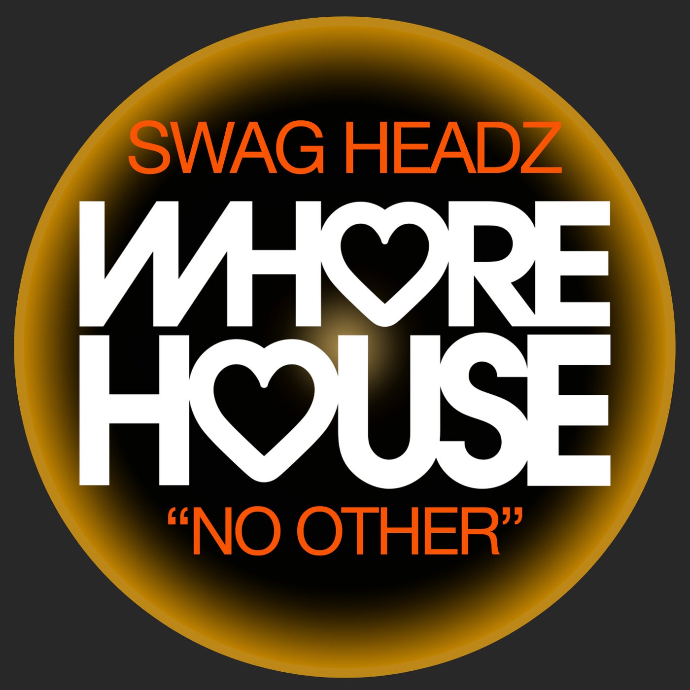 Swag Headz - No Other (Original Mix)