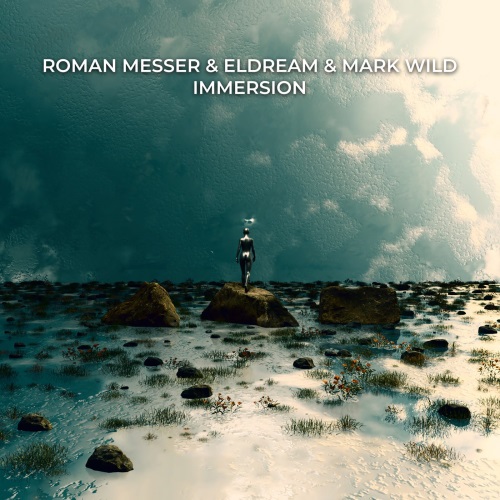 Roman Messer, Eldream & Mark Wild - Immersion (Extended Mix)