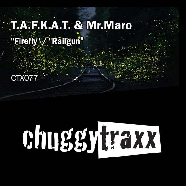 T.A.F.K.A.T. & Mr. Maro - Firefly (Original Mix)