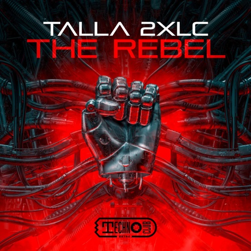 Talla 2xlc - The Rebel (Extended Mix)