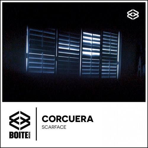 Corcuera - Scarface (Original Mix)