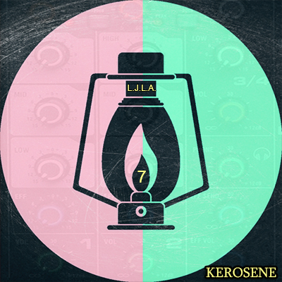 L.J.L.A. - Kerosene 7