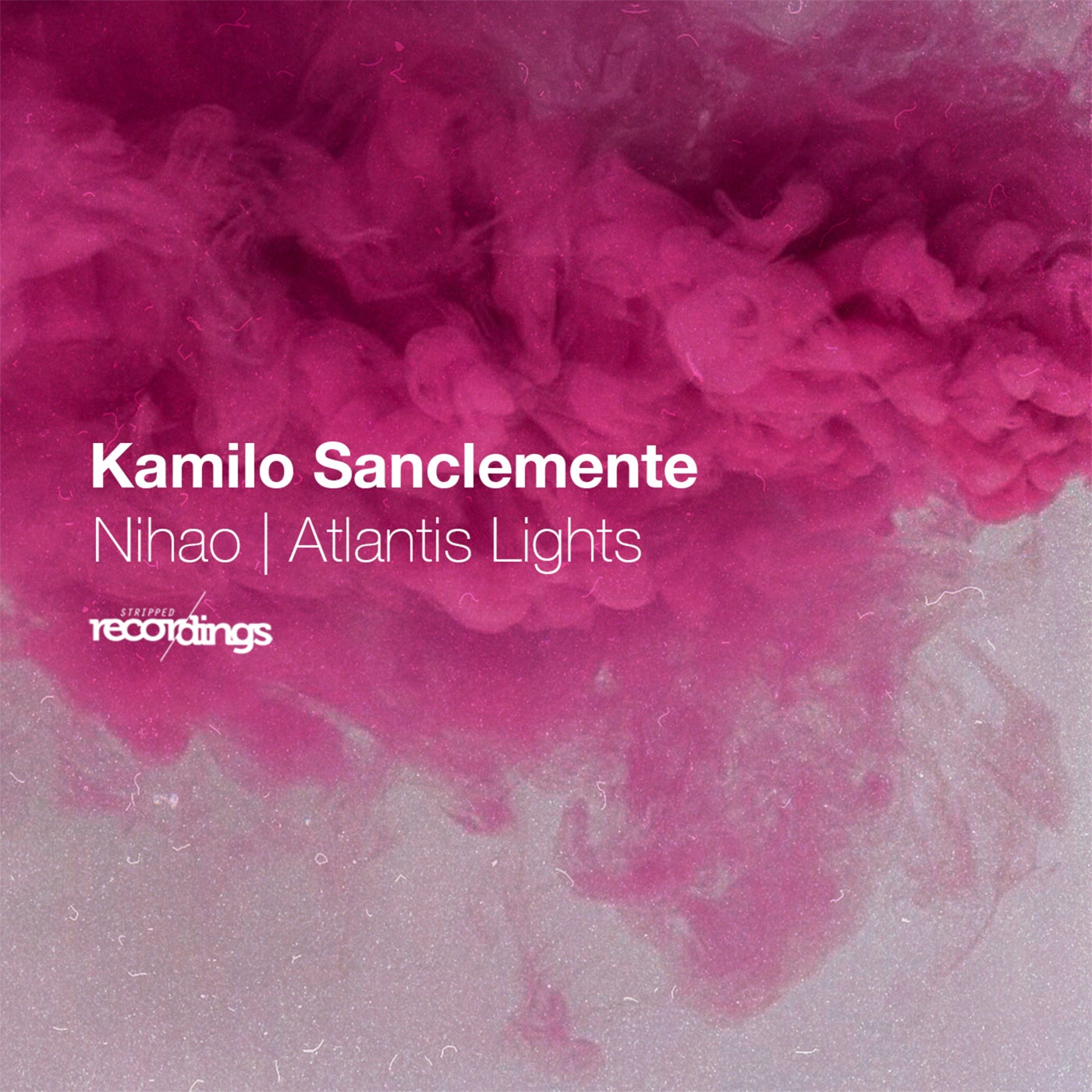 Kamilo Sanclemente - Atlantis Lights (Original Mix)