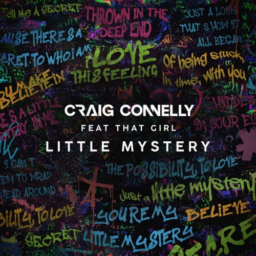 Craig Connelly Feat. That Girl - Little Mystery (Extended Mix)