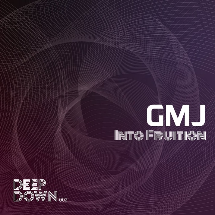 GMJ - Into Fruition (Original Mix)