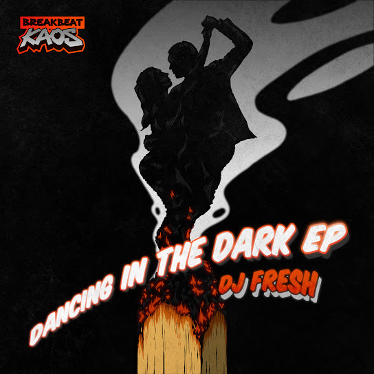 DJ Fresh, Buunshin - Dancing In The Dark (Extended)