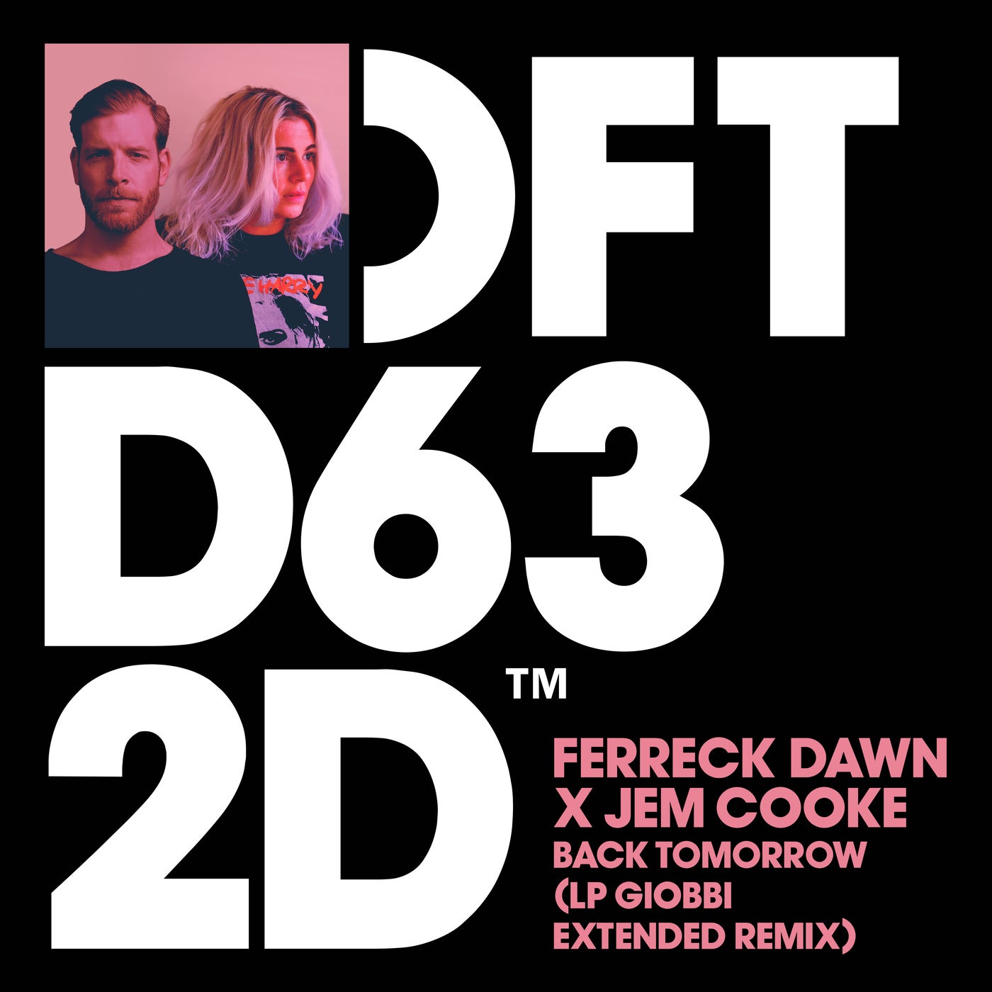 Ferreck Dawn x Jem Cooke - Back Tomorrow (LP Giobbi Extended Remix)