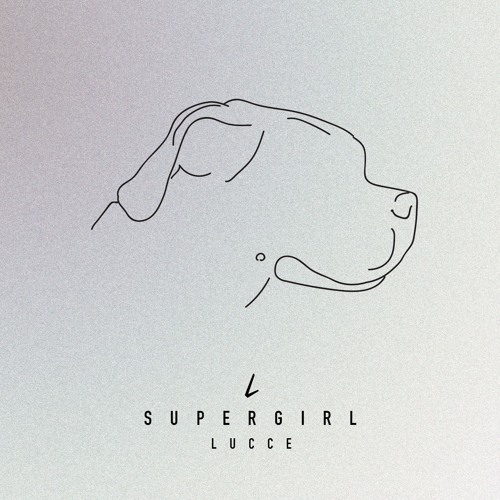 Lucce - Supergirl (Extended Mix)