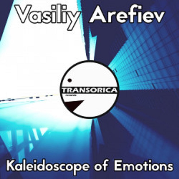 Vasiliy Arefiev - Kaleidoscope Of Emotions (Original Mix)