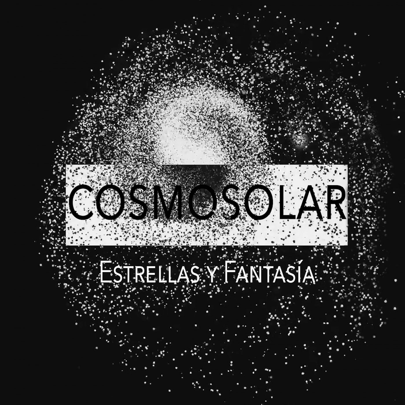 Cosmosolar - Estrellas Y Fantasía (BadWolf Feat. ØBLVN Remix)