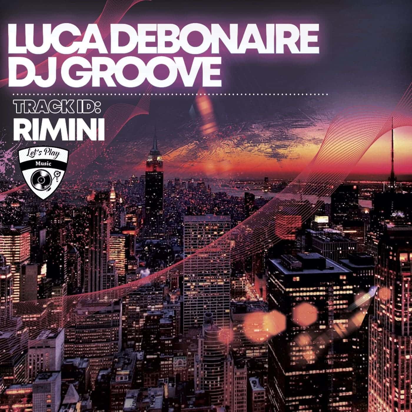 DJ Groove, Luca Debonaire - Rimini (Original Mix)