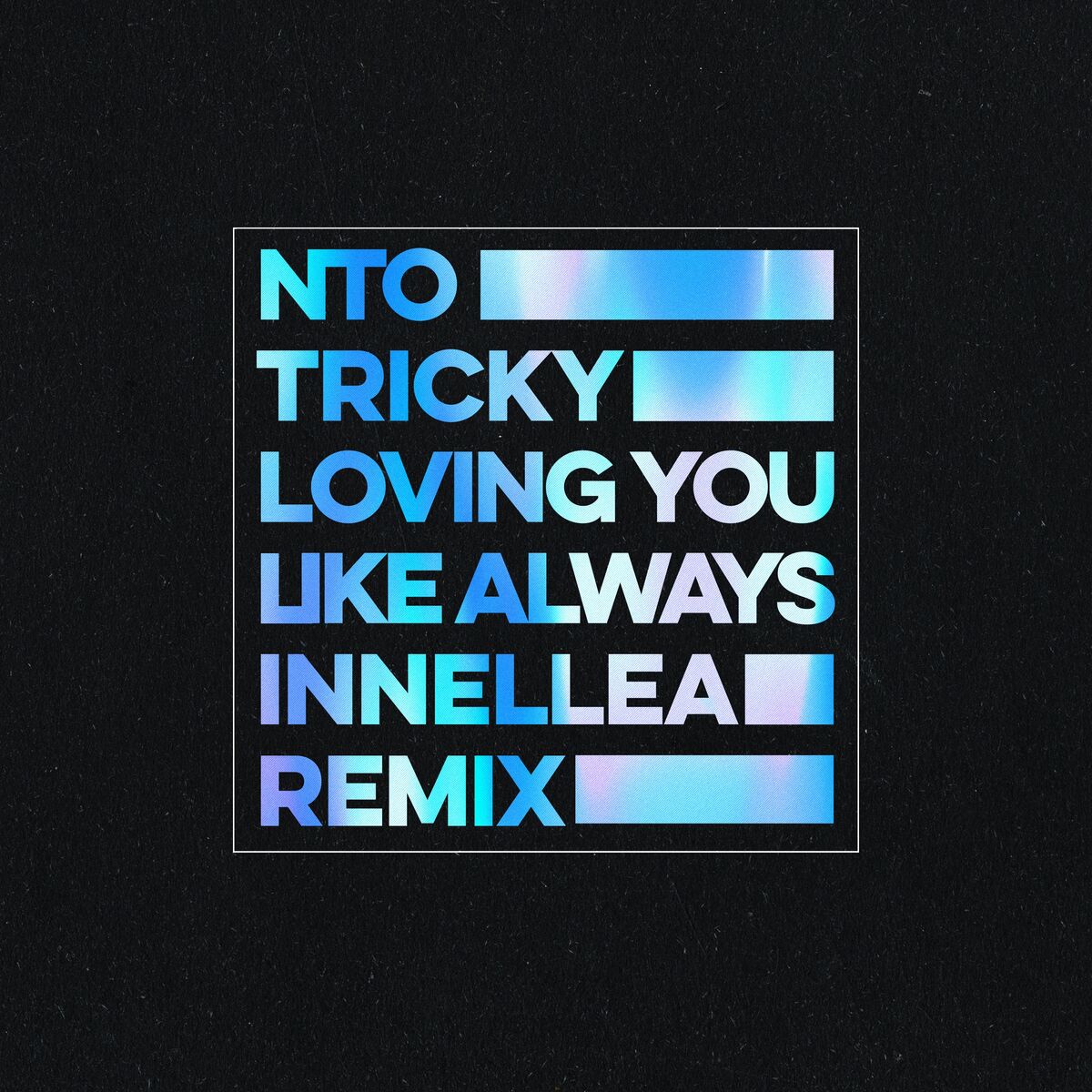 Nto - Loving You Like Always feat. Tricky (Innellea Remix)