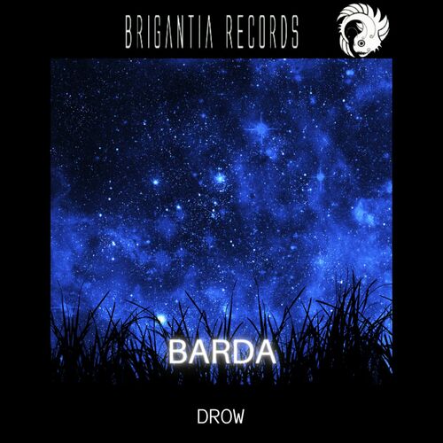 Drow - Barda (Original Mix)