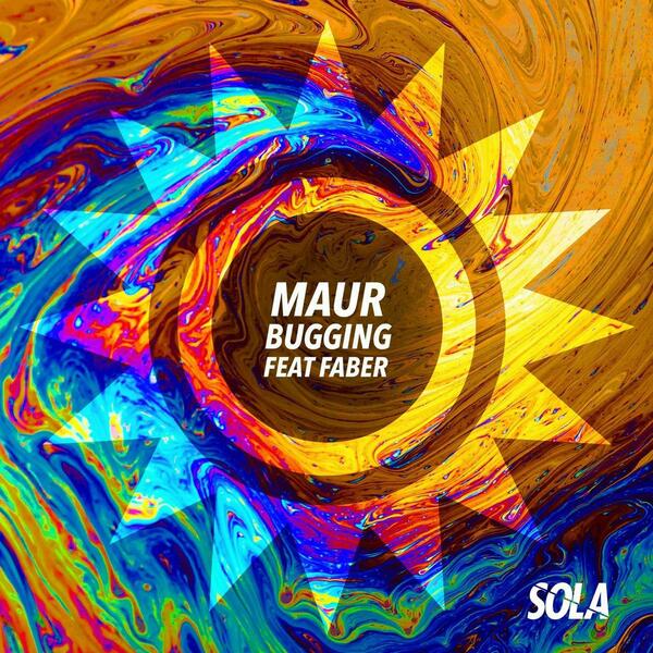 Maur Feat. Faber - Bugging (Original Mix)