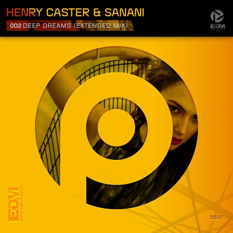 Henry Caster & Sanani - Deep Dreams (0riginal Mix)