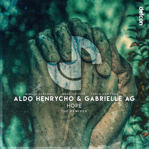 Aldo Henrycho & Gabrielle Ag - Hope (Soul Lifters Extended Remix)