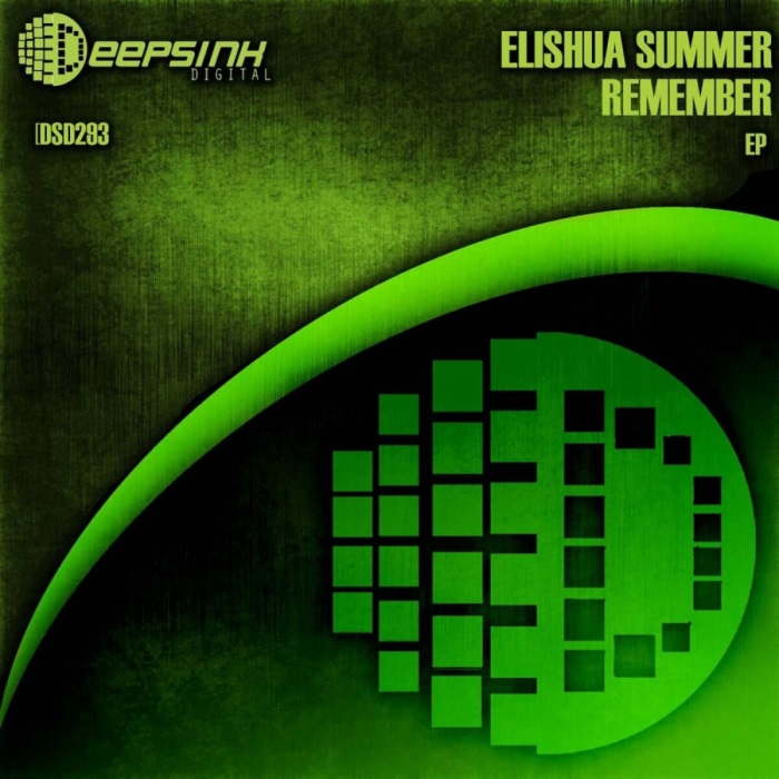 Elishua Summer - The Forerunner (Original Mix)