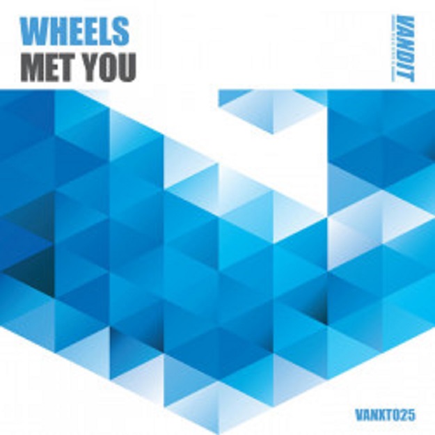 Wheels -  Met You (Extended)