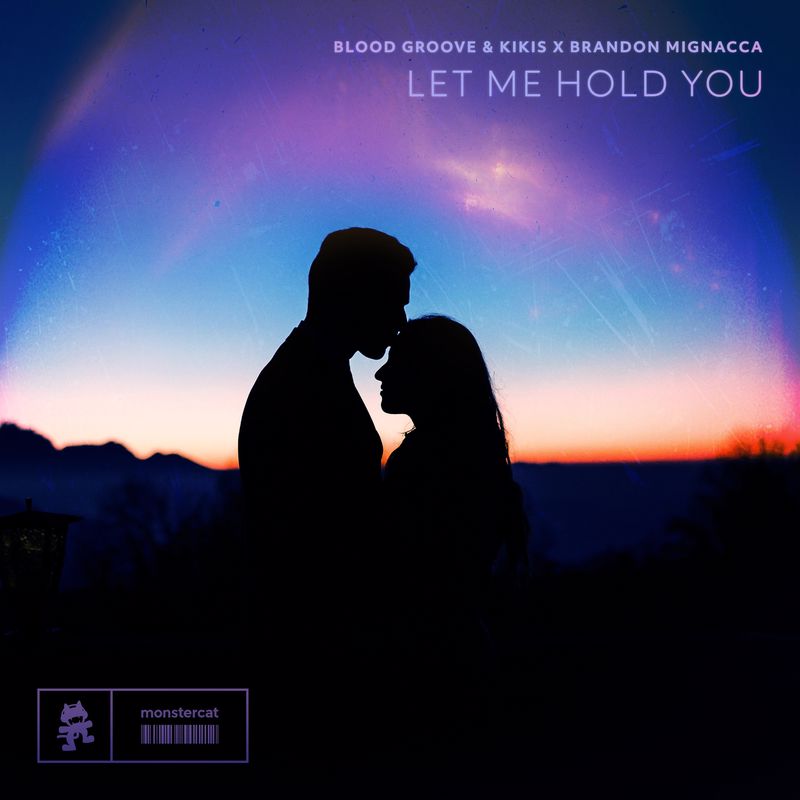Blood Groove & Kikis & Brandon Mignacca - Let Me Hold You  (Extended Mix)