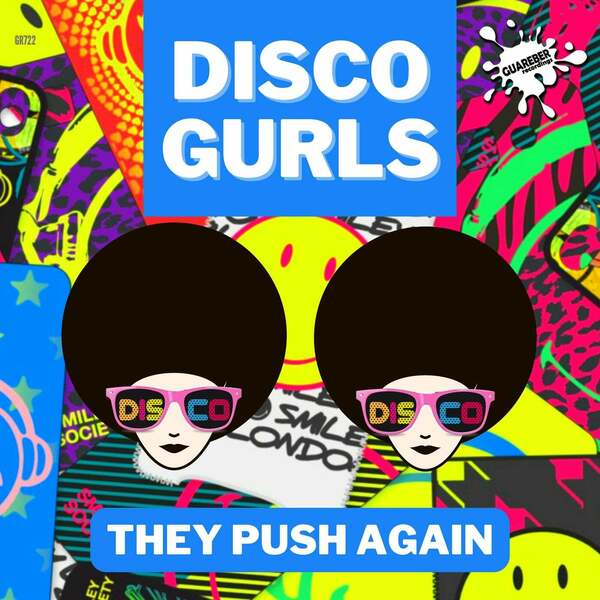 Disco Gurls - They Push Again (Extended Mix)