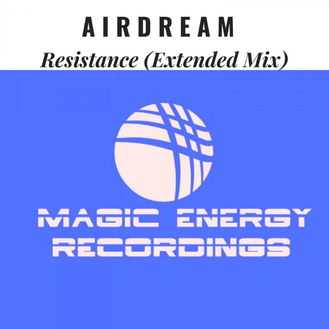 Airdream - Resistance (Extended Mix)